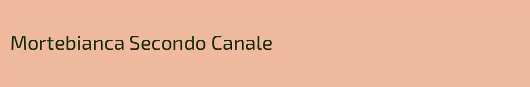 Mortebianca Secondo Canale